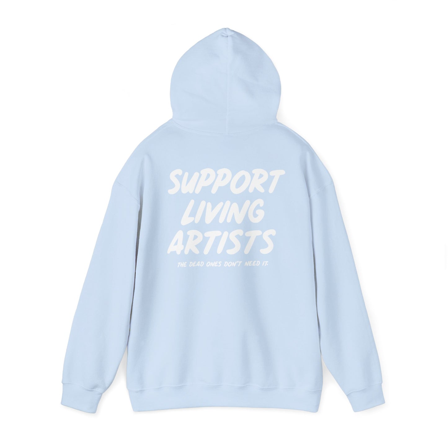 Support Living Artists Hooded Sweatshirt