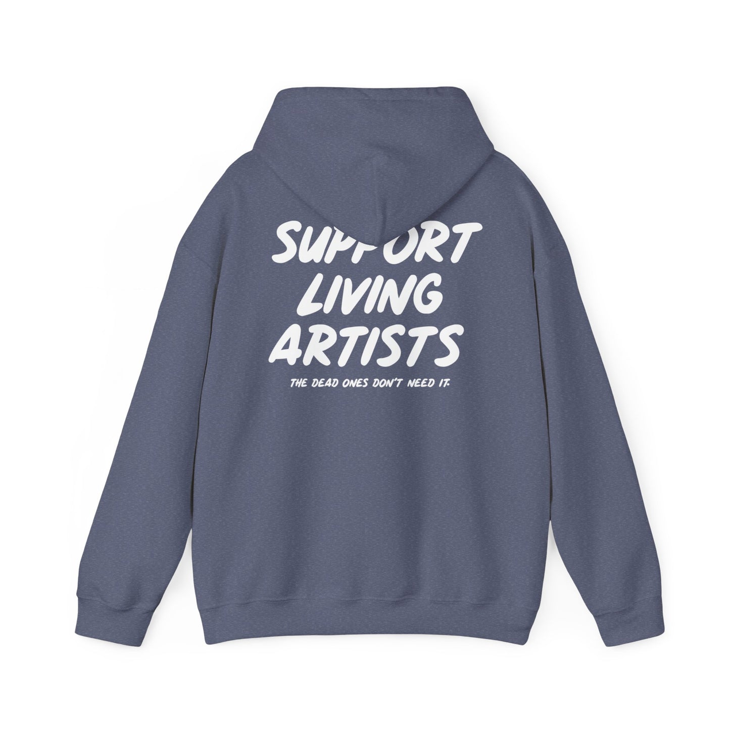 Support Living Artists Hooded Sweatshirt