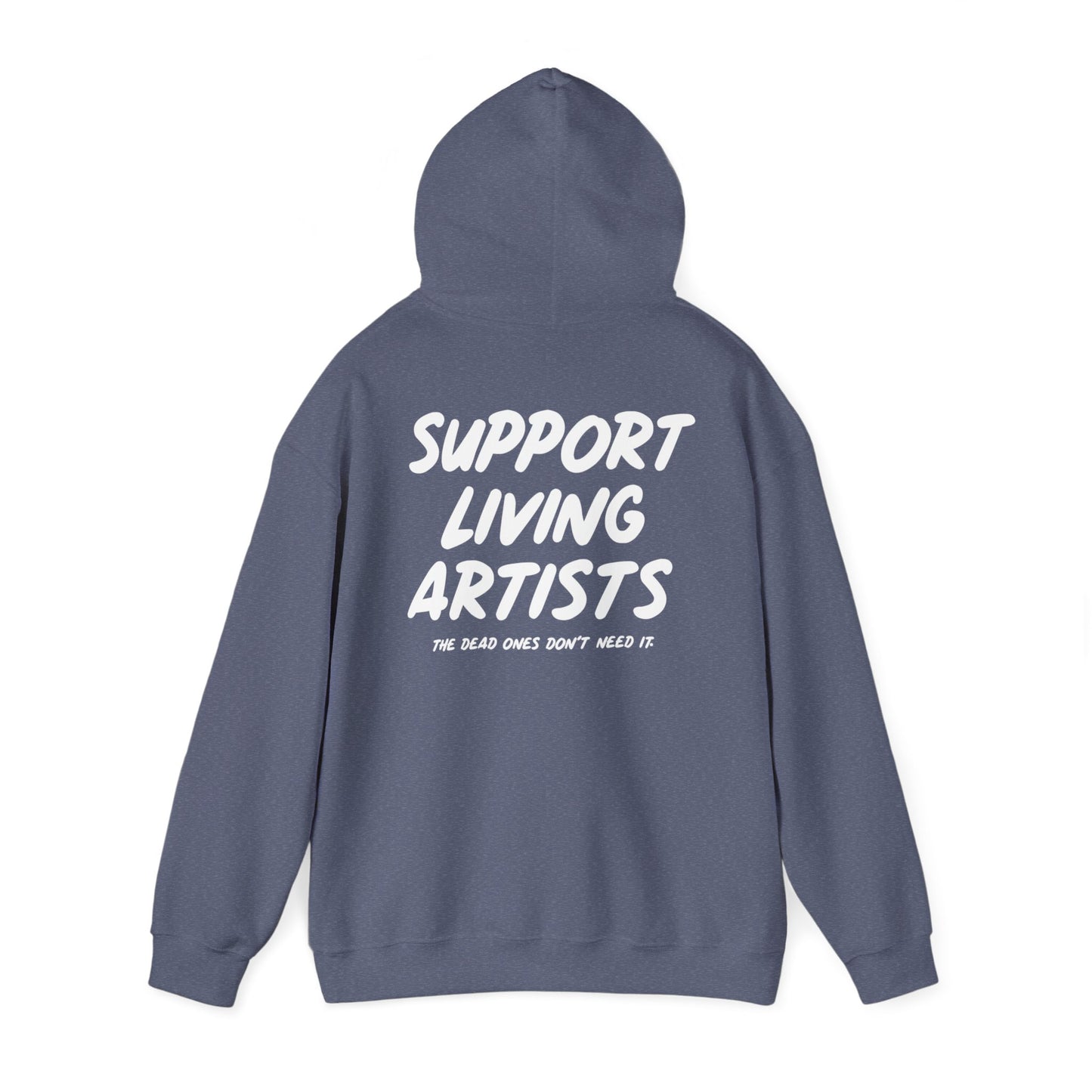 Support Living Artists Hooded Sweatshirt