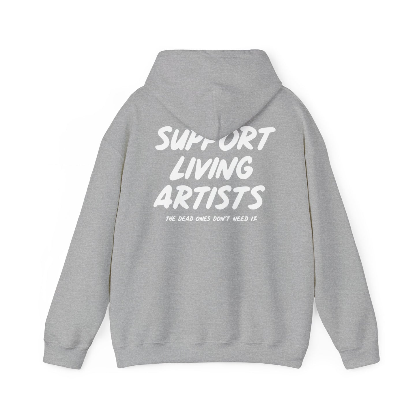 Support Living Artists Hooded Sweatshirt